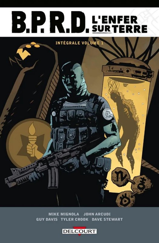 B.P.R.D. - L'enfer sur terre - intégrale tome 1
